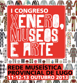 I Congreso Xénero, Museos e Arte | I Congreso Género, Museos y Arte